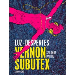 Luz Despentes - Vernon Subutex - tome 2_bfmtv.com+people+bandes-dessineesavec-son-adaptation-bd-de-vernon-subutex-luz-se-reinven