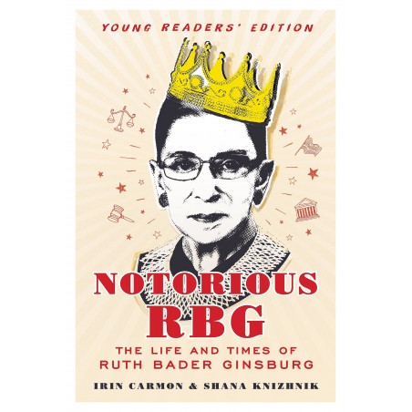 Ruth Bader Ginsburg - Nototious RBG - The life and times