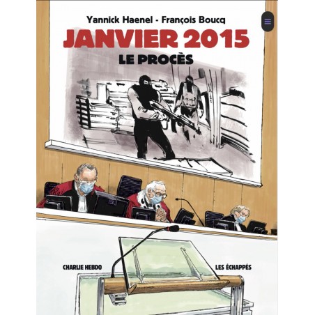 Charlie hebdo - JANVIER 2015 - LE PROCES - author Yannick Haenel - designer Francois Boucq_au_halldulivre.com+livre+978235766177